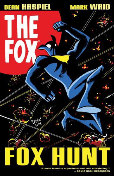 Cover for Mark Waid · The Fox: Fox Hunt (Paperback Book) (2018)