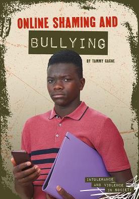 Cover for Tammy Gagne · Online Shaming and Bullying (Buch) (2019)