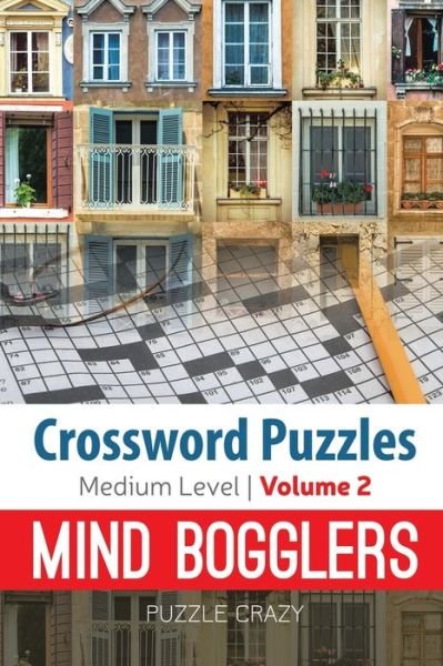 Cover for Puzzle Crazy · Crossword Puzzles Medium Level (Paperback Book) (2016)