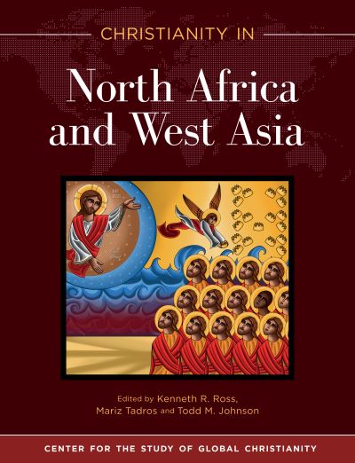 Cover for Kenneth R Ross · Christianity in North Africa and West Asia (Paperback Book) (2020)