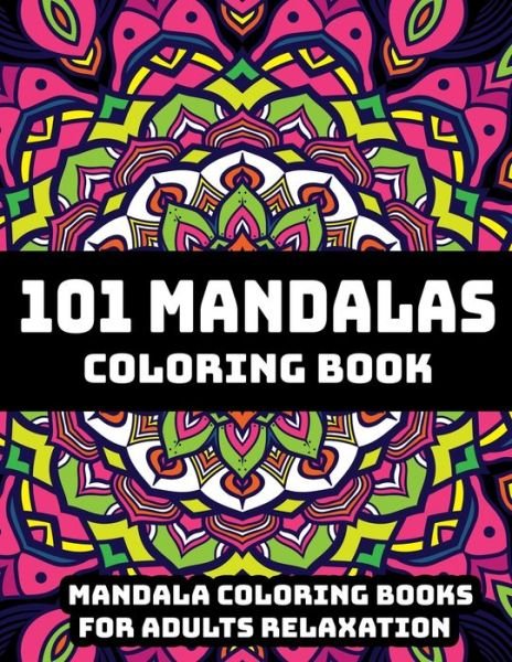 Cover for Gift Aero · 101 Mandalas Coloring Book (Pocketbok) (2019)