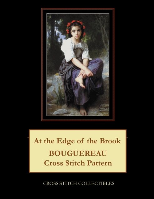 Cover for Cross Stitch Collectibles · At the Edge of the Brook : Bouguereau Cross Stitch Pattern (Paperback Book) (2018)