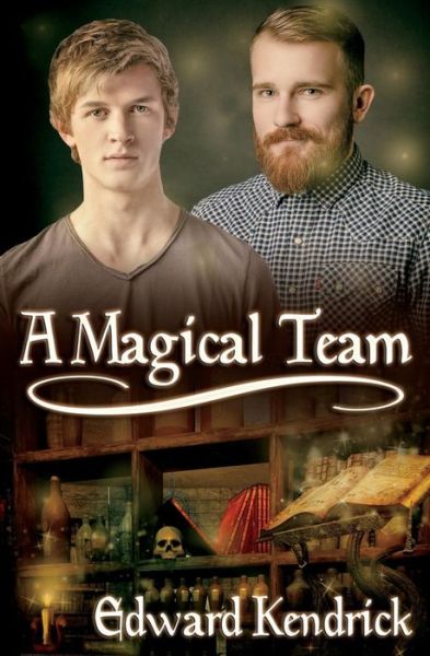 Cover for Edward Kendrick · A Magical Team (Paperback Book) (2018)