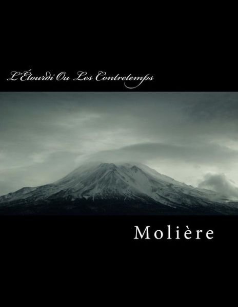Cover for Moliere · L' tourdi Ou Les Contretemps (Paperback Book) (2018)