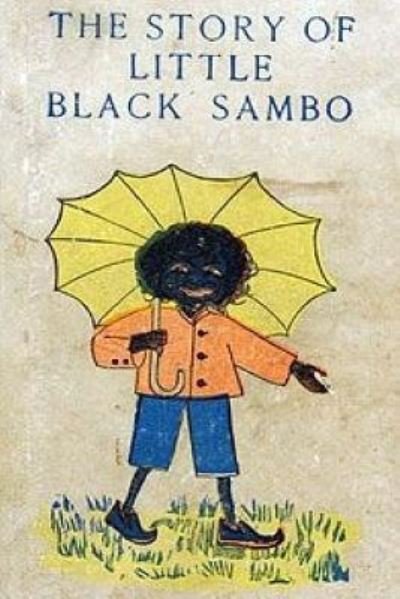 Cover for Helen Bannerman · The Story of Little Black Sambo (Paperback Book) (2018)