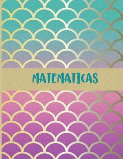 Cover for Casa Poblana Journals · Matematicas (Paperback Book) (2018)