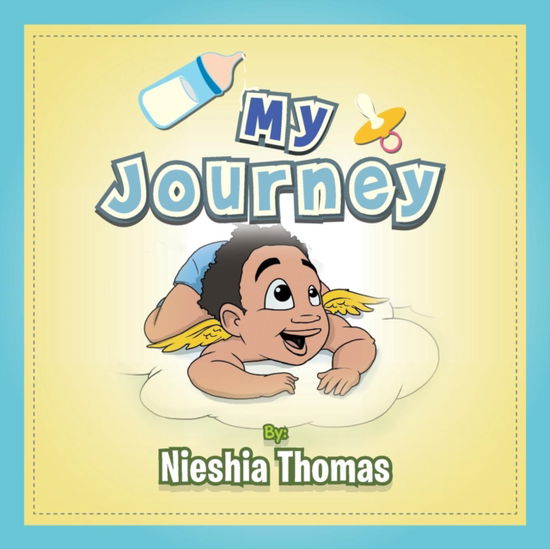 Cover for Nieshia Thomas · My Journey (Paperback Book) (2019)