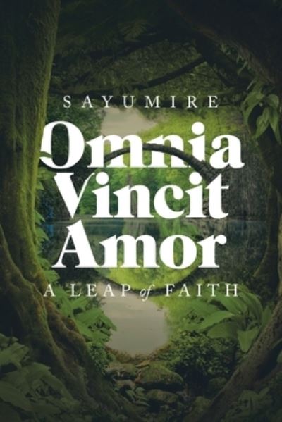 Cover for Sayumire · Omnia Vincit Amor (Paperback Book) (2019)