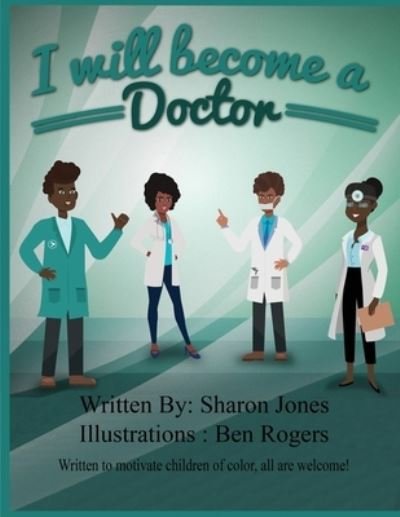 Cover for Sharon Jones · I Will Become a Doctor (Pocketbok) (2021)