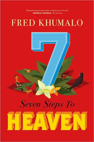 Cover for Fred Khumalo · 7 Steps to heaven (Book) (2007)