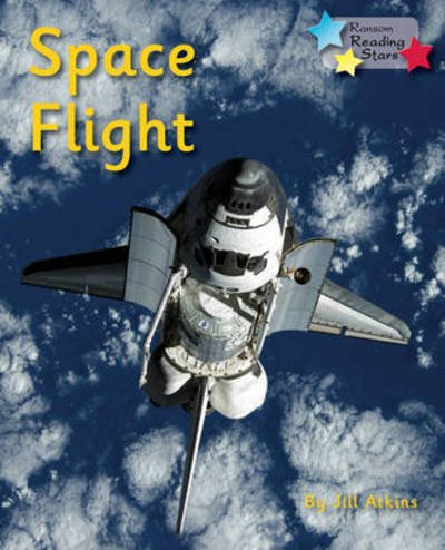 Cover for Atkins Jill · Space Flight: Phonics Phase 5 - Reading Stars Phonics (Paperback Bog) (2019)