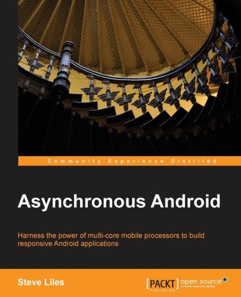 Cover for Steve Liles · Asynchronous Android (Paperback Book) (2013)