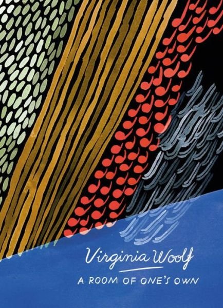 Cover for Virginia Woolf · A Room of One's Own and Three Guineas (Vintage Classics Woolf Series) - Vintage Classics Woolf Series (Paperback Bog) (2016)