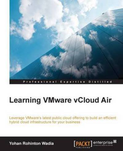 Cover for Yohan Rohinton Wadia · Learning VMware vCloud Air (Paperback Book) (2015)