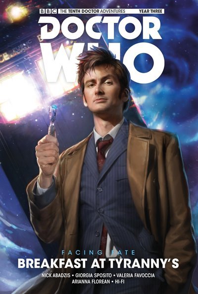 Cover for Nick Abadzis · Doctor Who: The Tenth Doctor: Facing Fate Vol. 1: Breakfast at Tyranny's (Gebundenes Buch) (2017)