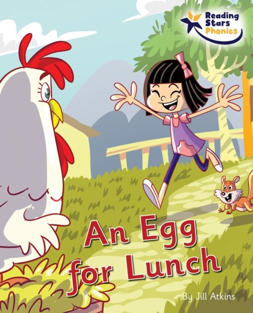 Cover for Jill Atkins · An Egg for Lunch: Phase 4 - Reading Stars Phonics (Taschenbuch) (2022)