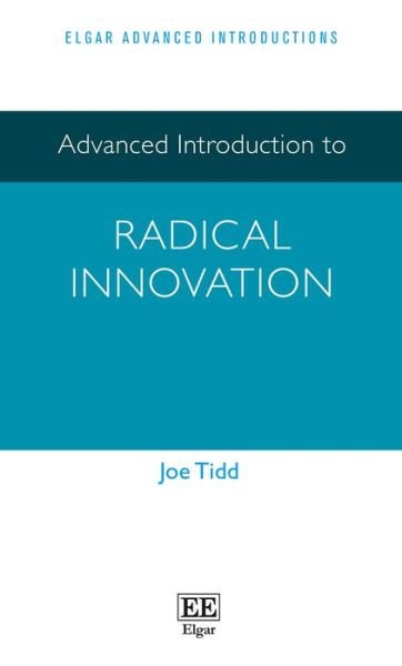 Cover for Joe Tidd · Advanced Introduction to Radical Innovation - Elgar Advanced Introductions series (Pocketbok) (2023)