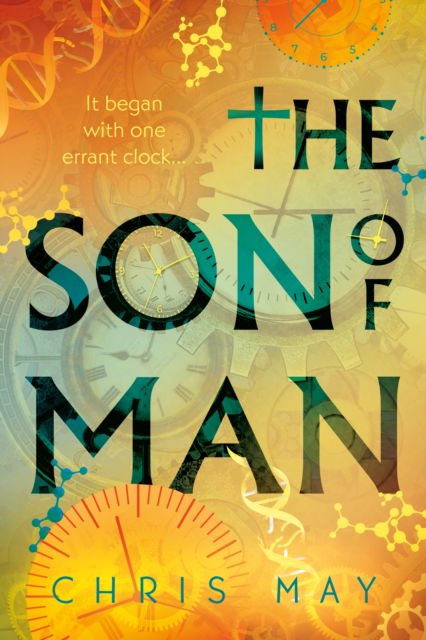 Cover for Chris May · The Son of Man (Paperback Book) (2025)