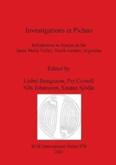 Cover for Lisbet Bengtsson · Investigations at Pichao (Paperback Book) (2001)