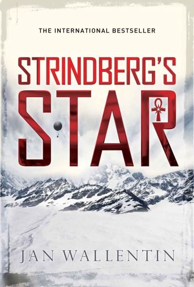 Cover for Jan Wallentin · Strindberg's Star (Innbunden bok) [Main edition] (2012)