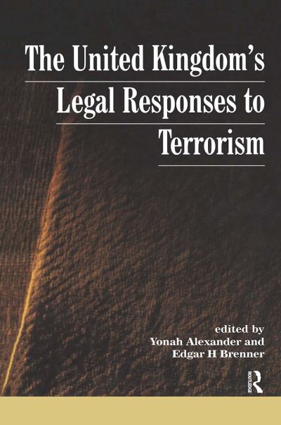 Cover for Yonah Alexander · UK's Legal Responses to Terrorism (Hardcover Book) (2003)