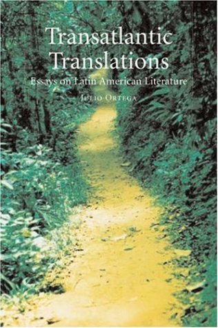 Cover for Julio Ortega · Transatlantic Translations: Dialogues in Latin American Literature (Hardcover Book) (2006)