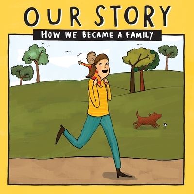 Cover for Donor Conception Network · Our Story: How we became a family - SMDD1 (Pocketbok) (2018)