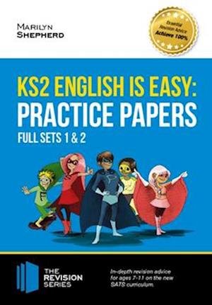 Cover for How2Become · KS2 English is Easy: Practice Papers - Full Sets of KS2 English Sample Papers and the Full Marking Criteria - Achieve 100% - Revision Series (Paperback Book) (2016)