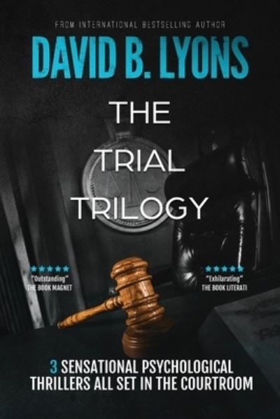 Cover for David B Lyons · The Trial Trilogy (Paperback Bog) (2021)