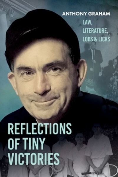 Cover for Anthony Graham · Reflections of Tiny Victories (Pocketbok) (2021)