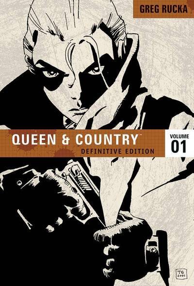 Cover for Greg Rucka · Queen &amp; Country The Definitive Edition Volume 1 - QUEEN &amp; COUNTRY DEFINITIVE ED TP (Paperback Book) (2010)