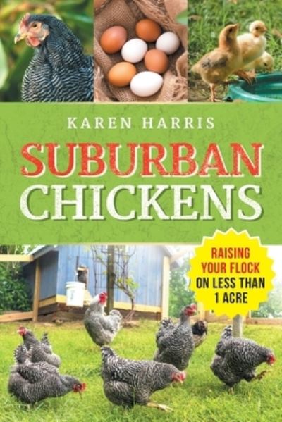 Cover for Karen Harris · Suburban Chickens (Book) (2023)