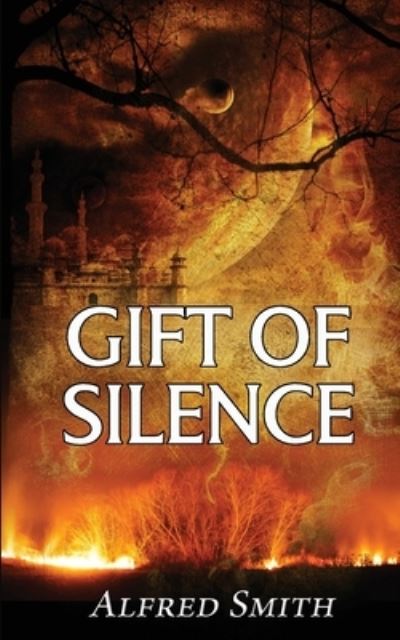 Cover for Alfred Smith · Gift of Silence (Book) (2022)