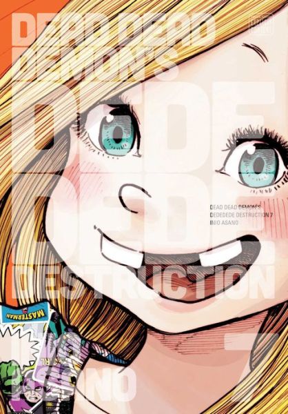 Cover for Inio Asano · Dead Dead Demon's Dededede Destruction, Vol. 7 - Dead Dead Demon's Dededede Destruction (Paperback Bog) (2019)