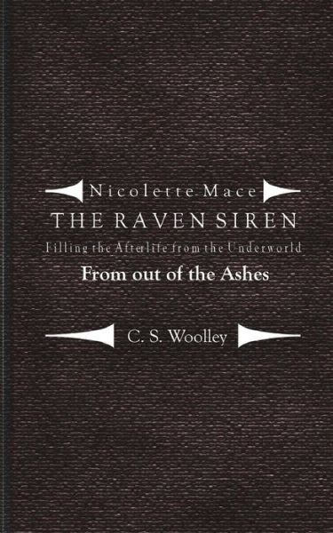 Filling the Afterlife from the Underworld - C S Woolley - Books - Createspace Independent Publishing Platf - 9781976349874 - September 13, 2017