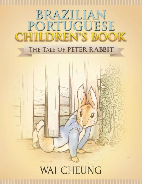 Brazilian Portuguese Children's Book - Wai Cheung - Bøger - Createspace Independent Publishing Platf - 9781977793874 - 5. oktober 2017