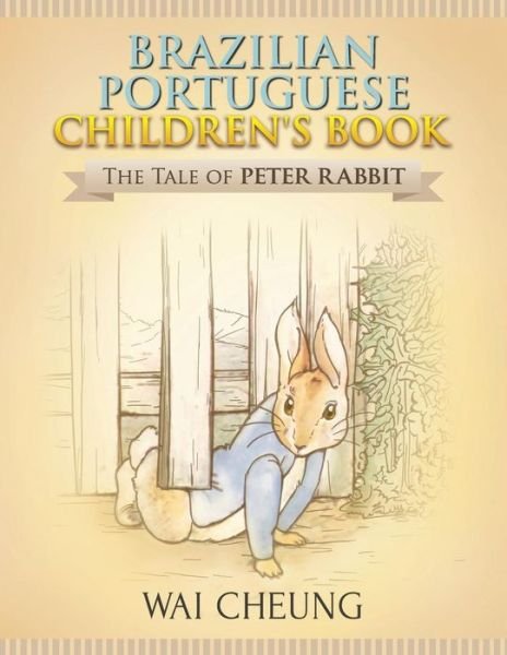 Cover for Wai Cheung · Brazilian Portuguese Children's Book (Paperback Book) (2017)
