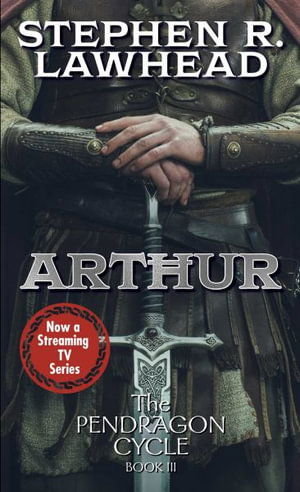 Cover for Stephen Lawhead · Arthur - Pendragon Cycle (Paperback Book) (2024)