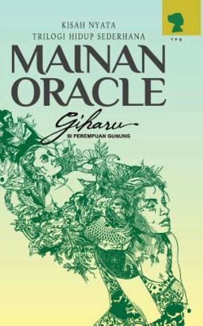 Cover for Giharu Si Perempuan Gunung · Mainan Oracle (Pocketbok) (2018)