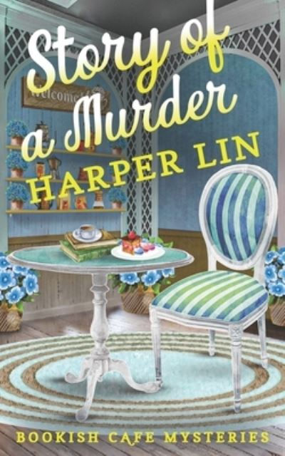 Cover for Harper Lin · Story of a Murder (Paperback Book) (2022)