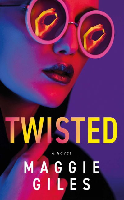 Cover for Maggie Giles · Twisted - Twisted Truths (Paperback Book) (2025)