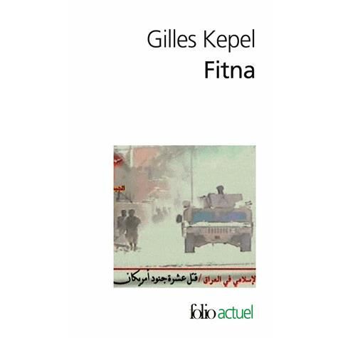 Cover for Gilles Kepel · Fitna (Folio Actuel) (French Edition) (Paperback Book) [French edition] (2007)