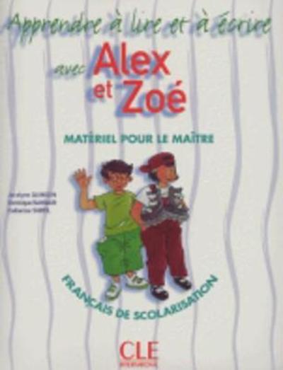 Alex et Zoe et compagnie: Apprendre a ecrire avec Alex et Zoe fichier et - Colette Samson - Gadżety - Fernand Nathan - 9782090354874 - 31 października 2006