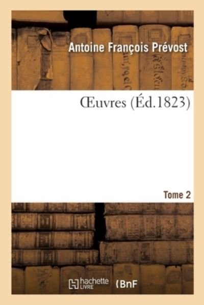 Cover for Antoine François Prévost · Oeuvres. Tome 31 (Paperback Book) (2019)