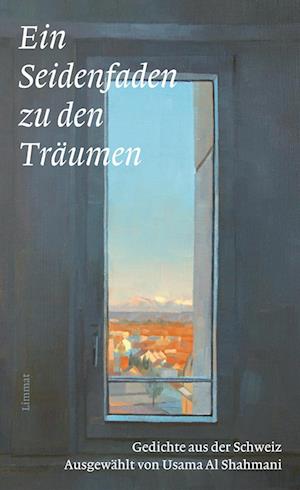 Cover for Usama Al Shahmani · Ein Seidenfaden zu den Träumen (Book) (2025)
