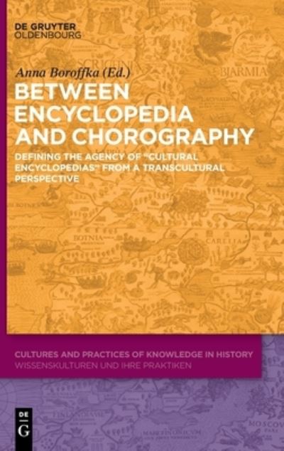 Cover for Anna Boroffka · Between Encyclopedia and Chorography (Hardcover Book) (2022)