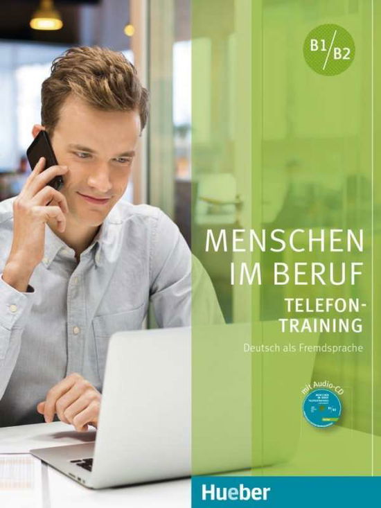 Cover for Axel Hering · Telefontraining - Kursbuch B1/B2 mit Audio-CD (Book) (2016)