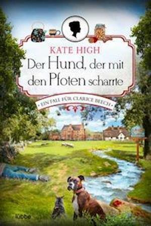 Cover for Kate High · Der Hund, der mit den Pfoten scharrte (Book) (2022)
