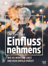 Cover for Siegert · Die Kunst des Einflussnehmens (Book)