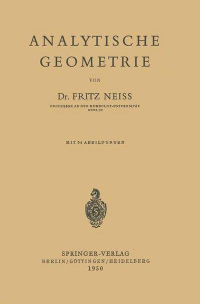Cover for F Neiss · Analytische Geometrie (Paperback Bog) [German edition] (1950)